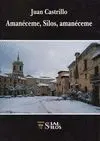 AMANÉCEME, SILOS, AMANÉCEME