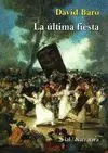 LA ULTIMA FIESTA