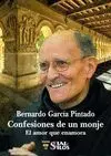 CONFESIONES DE UN MONJE: EL AMOR QUE ENAMORA