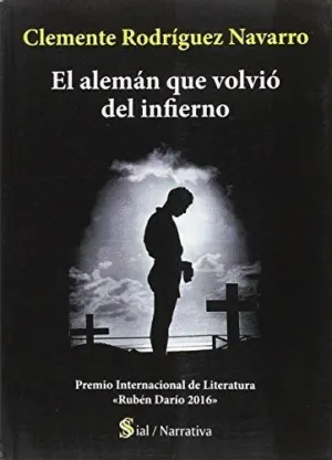 EL ALEMÁN QUE VOLVIÓ DEL INFIERNO