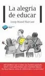 LA ALEGRIA DE EDUCAR