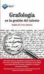 GRAFOLOGÍA EN LA GESTIÓN DEL TALENTO