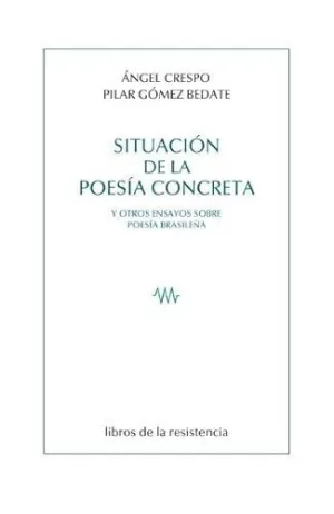 SITUACION DE LA POESIA CONCRETA