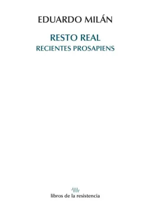 RESTO REAL. RECIENTES PROSAPIENS