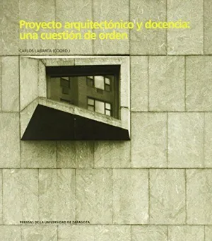 PROYECTO ARQUITECTONICO Y DOCENCIA