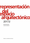 REPRESENTACION DEL ESPACIO ARQUITECTONICO 2011-12