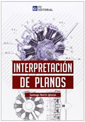 INTERPRETACIÓN DE PLANOS INTERPRETACIÓN DE PLANOS