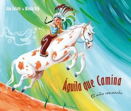 Aguila que Camina el Ni?O Comanche