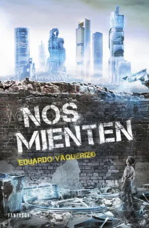 NOS MIENTEN NOS MIENTEN