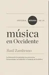 HISTORIA MINIMA DE LA MUSICA EN OCCIDENTE: LA HISTORIA DE LOS PERIODOS, LOS ESCENARIOS, LOS PERSONAJ