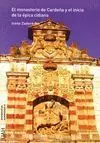 EL MONASTERIO DE CARDEÑA Y EL INICIO DE LA EPICA CIDIANA