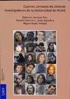 CUARTAS JORNADAS DE JÓVENES INVESTIGADORES DE LA UNIVERSIDAD DE ALCALÁ (CELEBRADAS DEL 28 AL 30 DE N