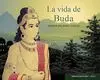 LA VIDA DE BUDA: BUDISMO PARA NIÑOS - NIVEL 2