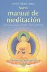 NUEVO MANUAL DE MEDITACIÓN: MEDITACIONES PARA UNA VIDA FELIZ Y LLENA DE SIGNIFICADO