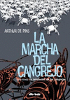 LA MARCHA DEL CANGREJO III: LA REVOLUCION DE LOS CANGREJOS