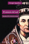 EL MISTERIO DEL MAL: BENEDICTO XVI Y EL FIN DE LOS TIEMPOS