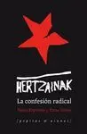 HERTZAINAK: LA CONFESIÓN RADICAL
