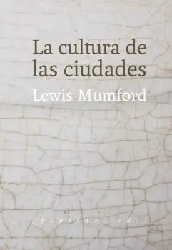 LA CULTURA DE LAS CIUDADES LA CULTURA DE LAS CIUDADES