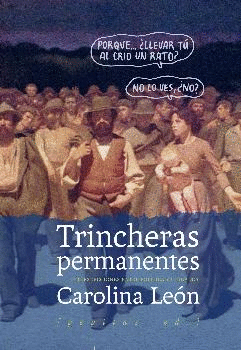 TRINCHERAS PERMANENTES: <BR>