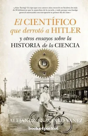 EL CIENTIFICO QUE DERROTO A HITLER<BR>