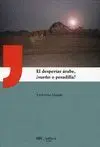 EL DESPERTAR ARABE: ¿SUEÑO O PESADILLA?