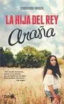 LA HIJA DEL REY ARAÑA