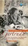 LA PROMESA DE GERTRUDA: UN NIÑO, UNA PROMESA Y UNA FUGA HEROICA DURANTE LA SEGUNDA GUERRA MUNDIAL