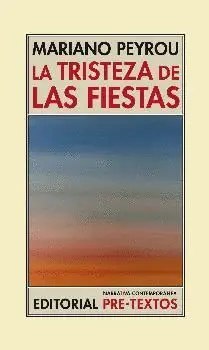 TRISTEZA DE LAS FIESTAS, LA