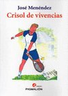 CRISOL DE VIVIENCIAS