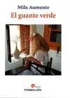 EL GUANTE VERDE