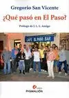 ¿QUÉ PASÓ EN EL PASO?