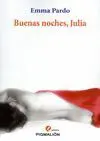 BUENAS NOCHES, JULIA