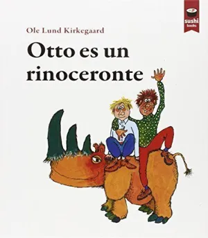 OTTO ES UN RINOCERONTE