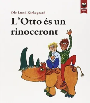 L'OTTO ES UN RINOCERONT - CAT