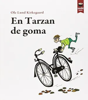 EN TARZAN DE GOMA - CAT