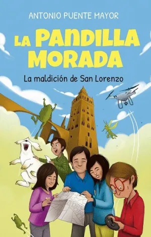 LA PANDILLA MORADA: LA MALDICIÓN DE SAN LORENZO