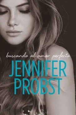 BUSCANDO AL AMOR PERFECTO BUSCANDO AL AMOR PERFECTO