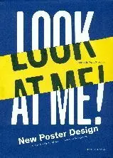 LOOK AT ME! NEW POSTER DESIGN