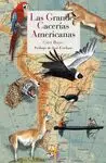 LAS GRANDES CACERIAS AMERICANAS:<BR>
