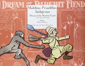 MALDITAS PESADILLAS INDIGESTAS: DREAM OF THE RAREBIT FIEND. PLANCHAS 1904-1905