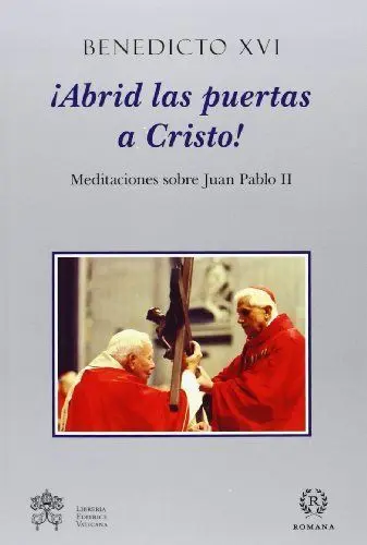 Abrid las Puertas a Cristo