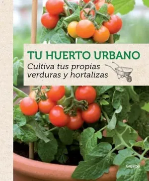 TU HUERTO URBANO TU HUERTO URBANO