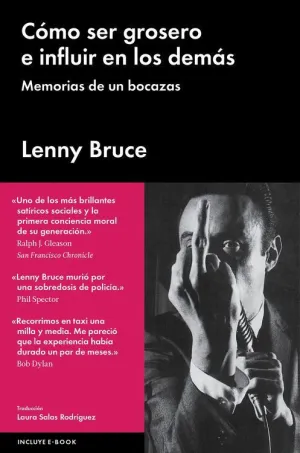 COMO SER GROSERO E INFLUIR EN LOS DEMÁS : MEMORIAS DE UN BOZACAS