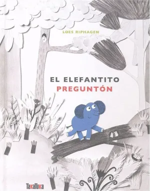 EL EFANTITO PREGUNTON