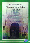 EL INSTITUTO DE TALAVERA DE LA REINA (1929 - 1938)