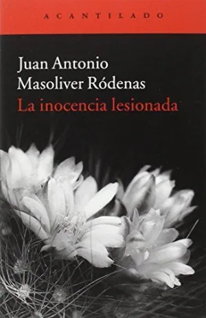 LA INOCENCIA LESIONADA