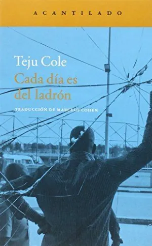 CADA DÍA ES DEL LADRÓN