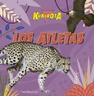 KUKUROTA: LOS ATLETAS