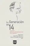 LA GENERACIÓN DEL 14: <BR>