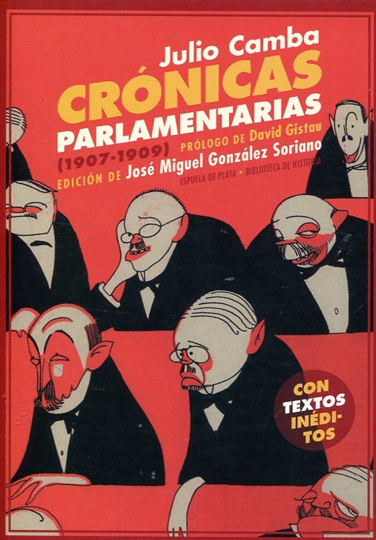 CRÓNICAS PARLAMENTARIAS (1907-1909)
